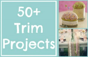 50+ Trim Projects | The Sewing Loft