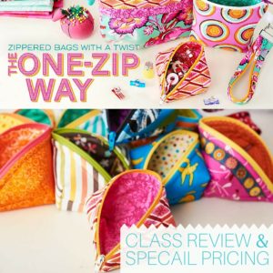 Zippered Bags with a Twist- One Way Zip Class