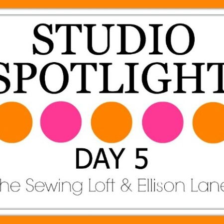 Studio Spotlight Day Five | The Sewing Loft