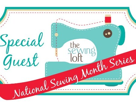 National Sewing Month 2013 | The Sewing Loft