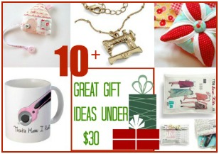 10 Gifts Ideas for Stitchers under $30 by The Sewing Loft #holidaygift #gift