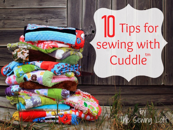 Sewing with Cuddle Tips and Tricks by The Sewing Loft #sewing #sewingtips