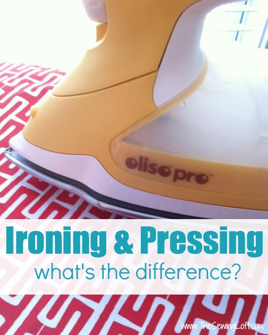 Pressing and Ironing - What's the difference? - The Sewing Loft