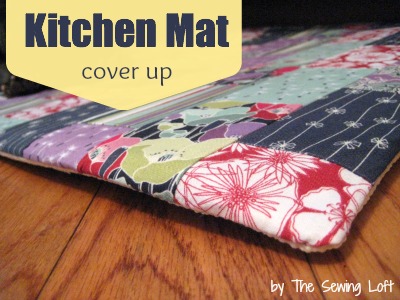 Kitchen Mat Cover Up Tutorial - The Sewing Loft