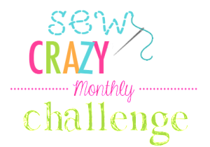 sew crazy monthly challenge