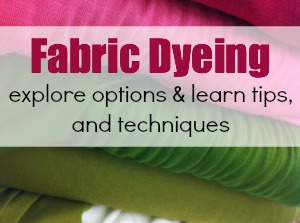 Let's talk fabric dyeing tips and techniques. Mini series on The Sewing Loft