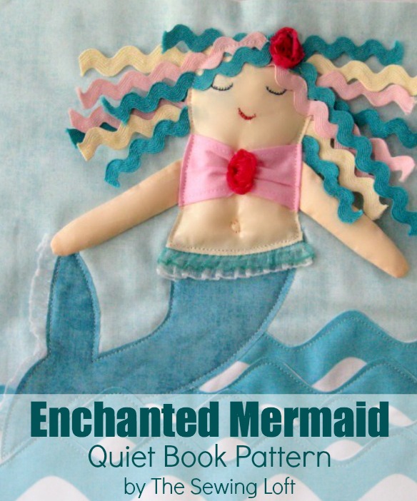 Quiet Book Patterns Enchanted Mermaid. The Sewing Loft