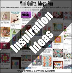 Inspirational project ideas for Mini Quilts. The Sewing Loft