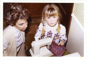 Amy Barickman- My mom giving me my first sewing lesson!