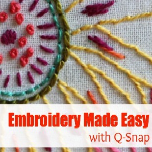 Easy Embroidery with the Q Snap. The Sewing Loft