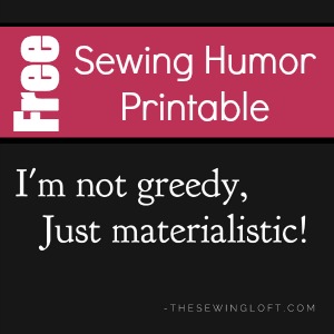 Add a punch of humor to your sewing space with these free sewing printable. Formatted for a 8" x 10" page. The Sewing Loft