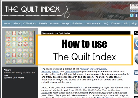 Do you know about The Quilt Index? Learn how to explore and use it for your projects.  The Sewing Loft