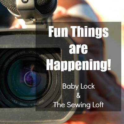 Taping adventures with Baby Lock. Fun projects are on the way! The Sewing Loft
