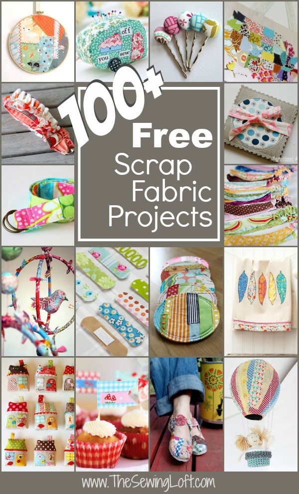 100+ Scrap Fabric Projects | Round Up - The Sewing Loft