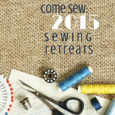 Sewing retreats are a fun way to get your creative juices flowing and meet other people passionate about sewing. Check out this great list for 2015 retreats. The Sewing Loft