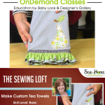 Learn how to create beautiful gathers and ruffles while making this custom tea towel in my free video class with Sew at Home. The Sewing Loft
