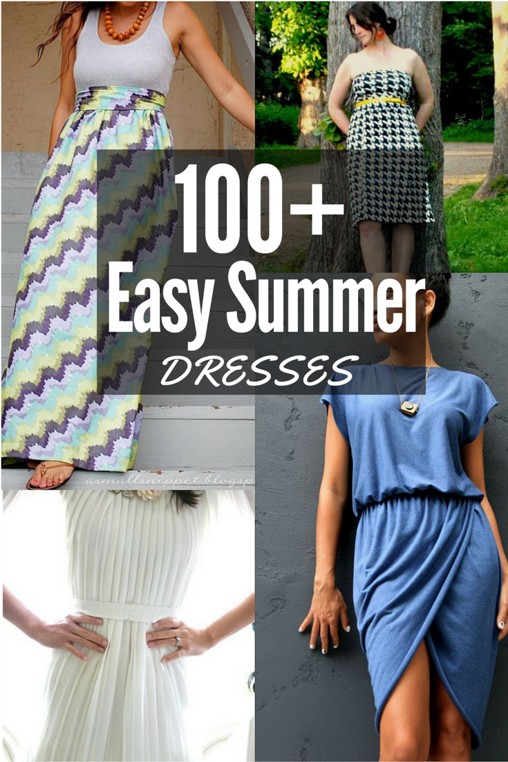 100+ Easy Summer Dresses. Most of these patterns are easy to sew for any skill level. Includes all styles and sizes. Sleeveless, short sleeve and strapless. The Sewing Loft