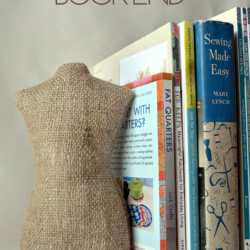 Create sewing inspired bookends with this free mannequin pattern and tutorial. Project is easy to make, perfect for beginners and can double as a door stop. The Sewing Loft