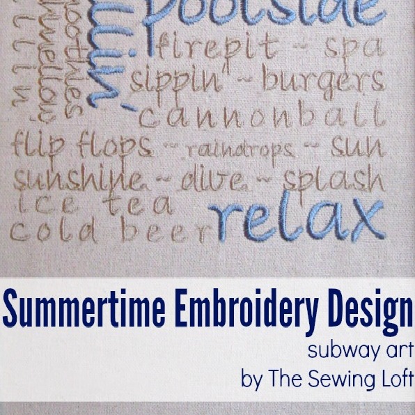 Add this summertime embroidery design to your project for a personalized look. The Sewing Loft