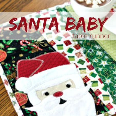 Celebrate the season with this Santa Baby Table Runner Pattern Design by The Sewing Loft