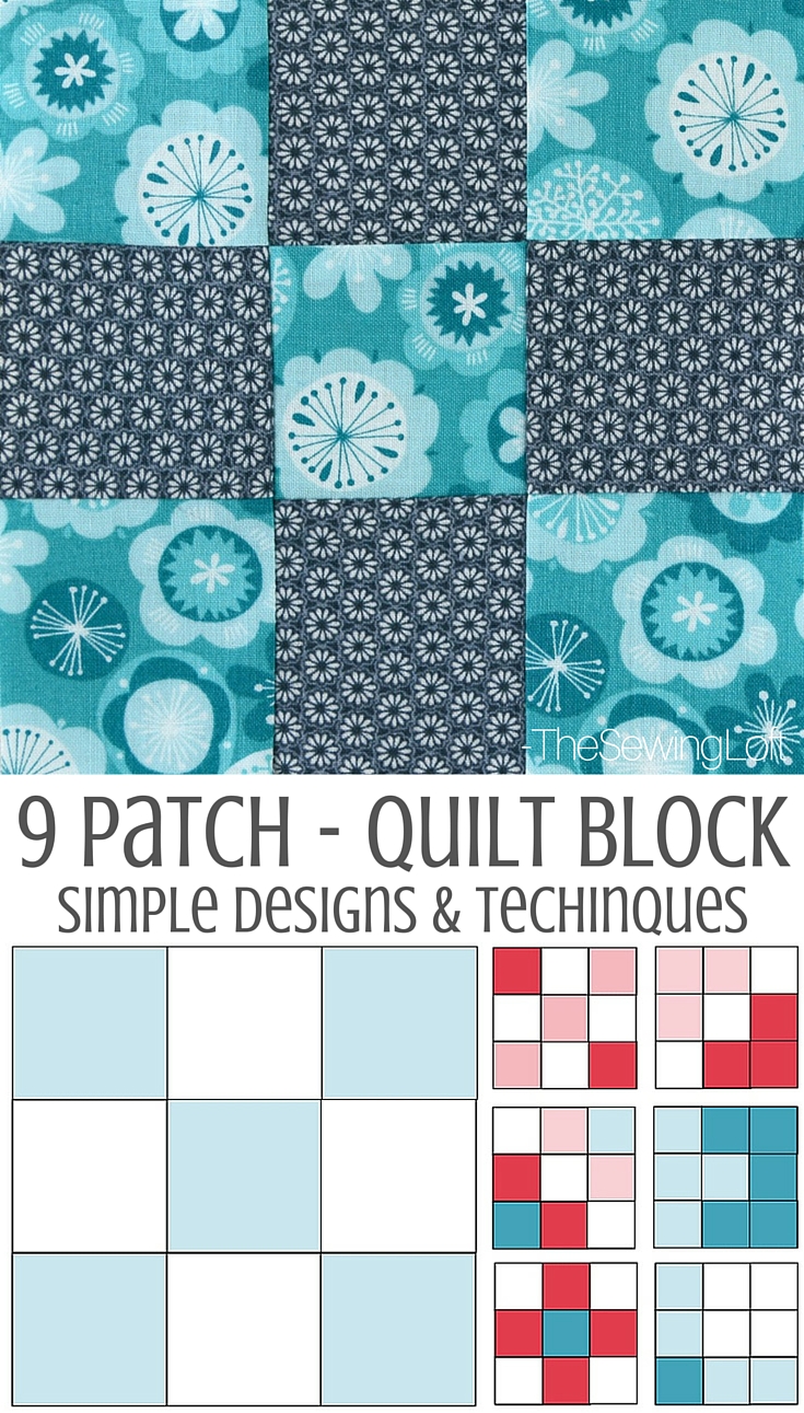 9 Patch Quilt Block | Sewing Term - The Sewing Loft