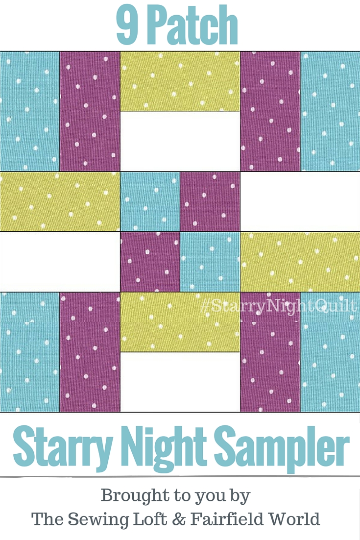 It's time for the first block of the Starry Night Quilt Sampler. Come join the fun and Increase your skill set with a block of the Month sewing series on The Sewing Loft. 