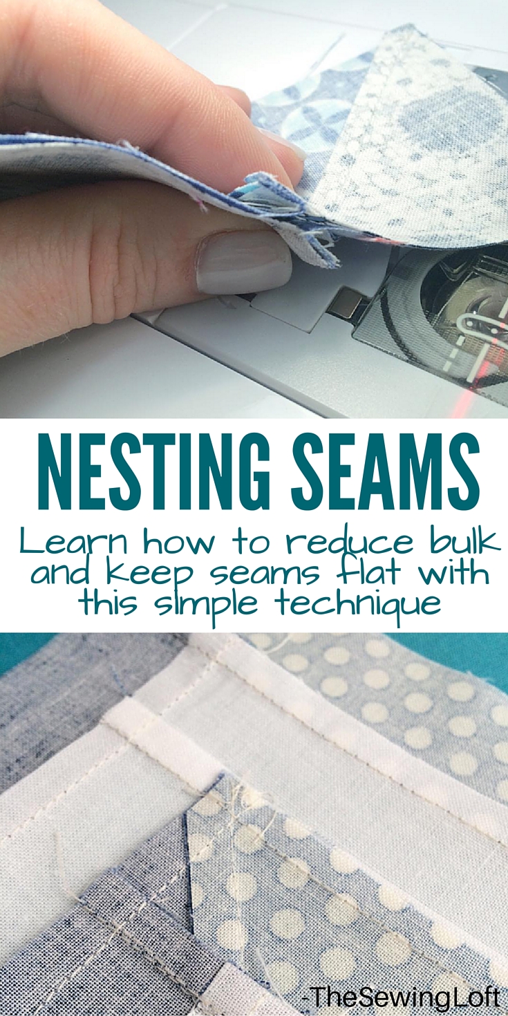 Learn how to reduce bulk and keep your quilt blocks flat with this simple technique of nesting seams. The Sewing Loft