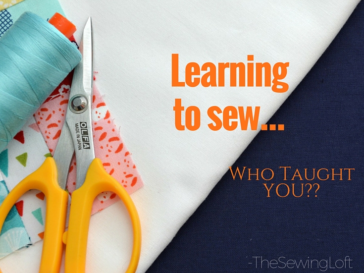 Learning to sew used to be a time honored tradition passed down from generation to generation but these days everyone has a different story. These are amazing! 
