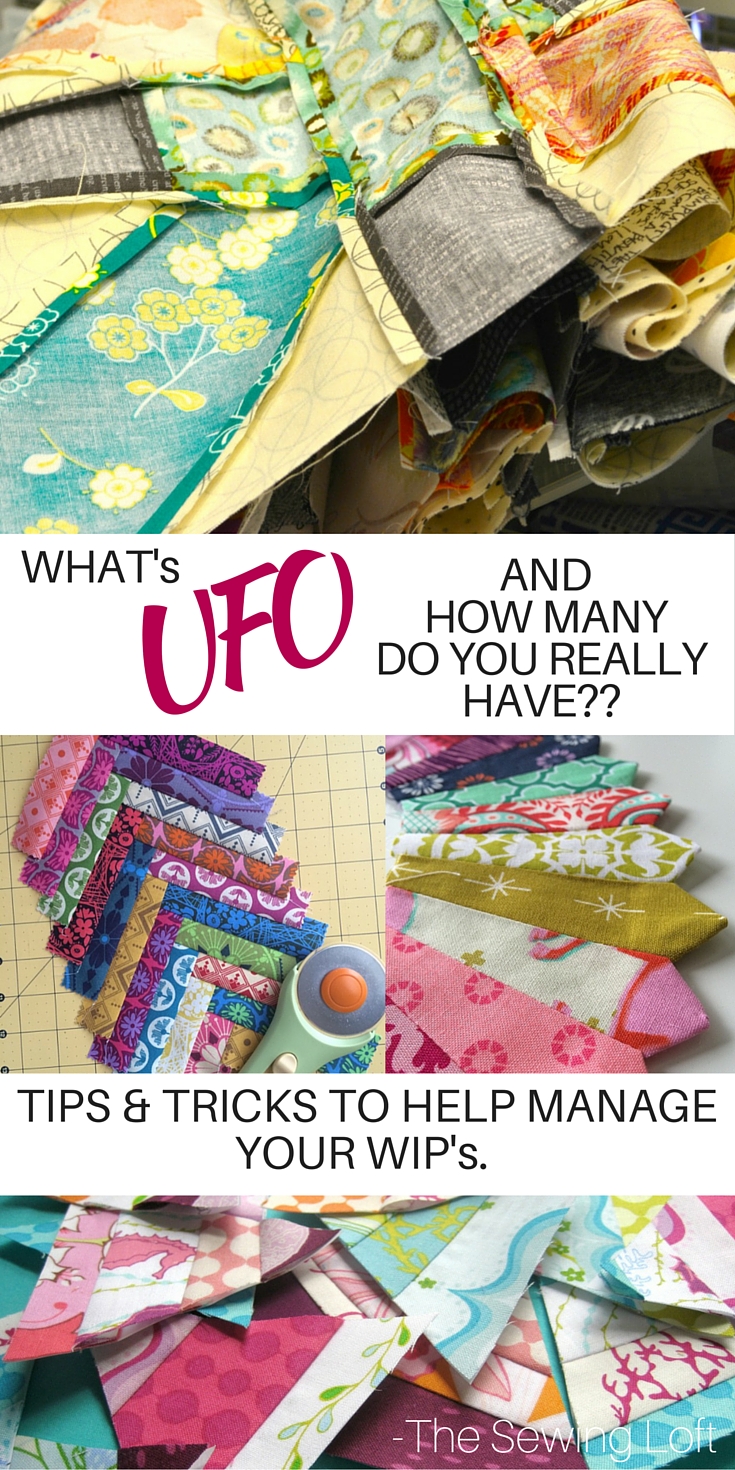 What is a sewing UFO? How many do you have? How can you keep them from piling up? Learn some of the reasons behind UFO's and when it's time to let them go.