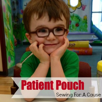 Share your sewing skills for a good cause with these patient pouch designs. 