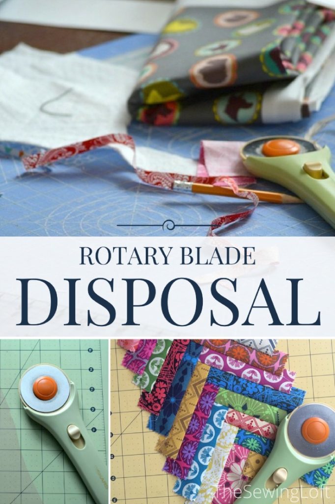 Creative Uses and Disposal of Dull Rotary Blades The Sewing Loft