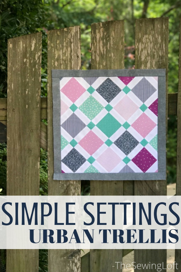 Expand your quilting knowledge while making something fun with the Quiltologie Urban Trellis mini quilt. Includes video how to for simple setting technique.