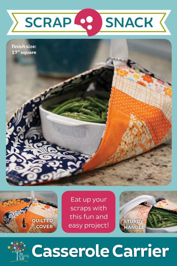 Scrap Snack Casserole Carrier pattern that is perfect for scraps. 