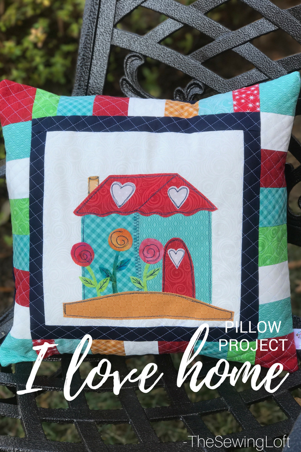 I'm finishing up the I love home quilt along with a DIY pillow project. Each block offers a fun applique design for you to stitch out. 