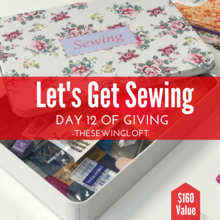 No excuses.... let's get sewing! This giveaway is packed with sewing inspiration. Be sure to see all of the prize packages being offered during The Sewing Loft's 12 Days of Giving. Over $1200 in prizes.