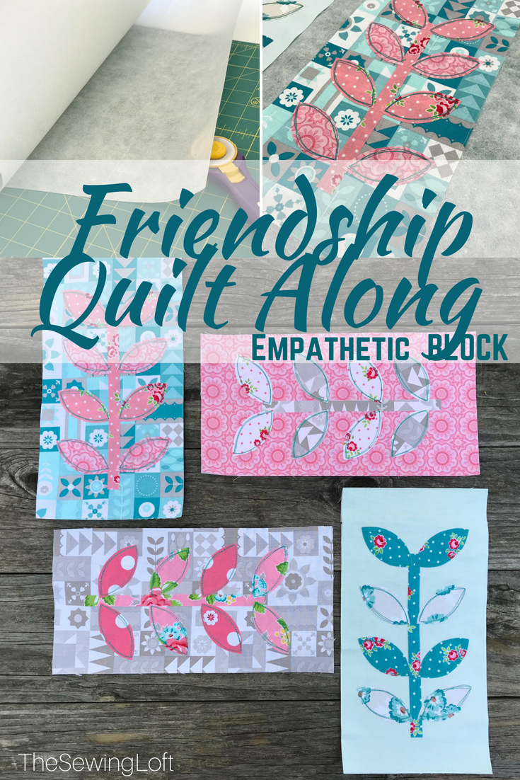 Keep your sewing fun and playful with this weeks Empathetic quilt block from the Friendship Quilt pattern. The applique design is the perfect canvas to practice your quilting skills.