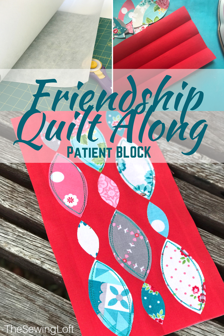 Friendship Sew Along | Patient Quilt Block