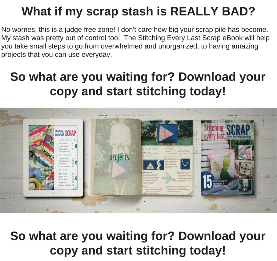 Easy techniques and amazing projects to stitch every scrap in your stash!
