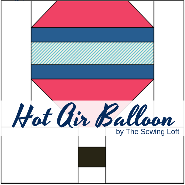 Download the hot air balloon quilt block and add it to your library. It is easy to make and perfect for the beginner. 