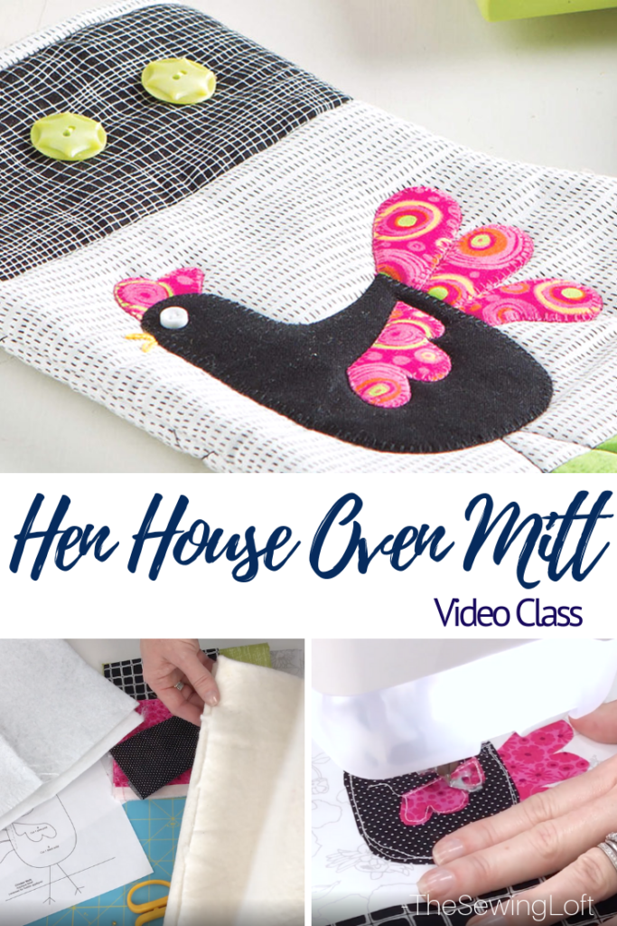 Turn your scraps into something fun with this easy to make Hen House Oven Mitts video class. Learn applique, hand embroidery, quilting and more.