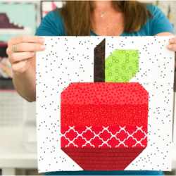 Learn quilting basics while creating whimsical quilt blocks like the Apple Quilt Quilt block in the Blocks 2 Quilt series.