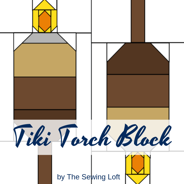 Tiki Torch Quilt Block | The Sewing Loft