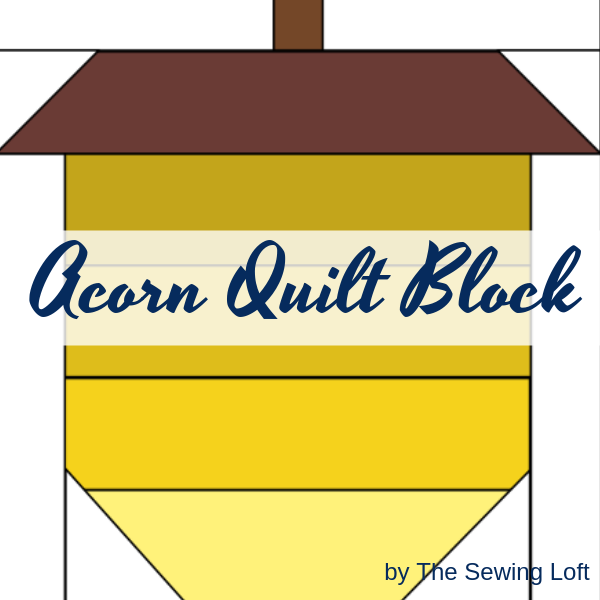 Acorn Quilt Block by The Sewing Loft. Available in 2 sizes. 