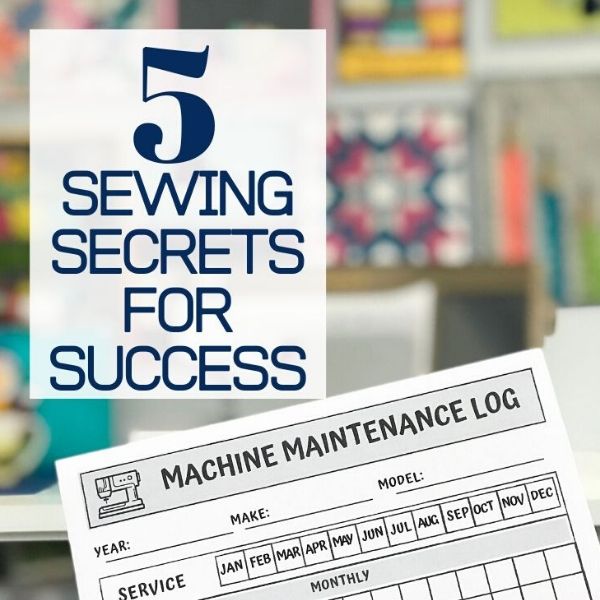 Sewing Secrets for Success  FREE Printable - The Sewing Loft