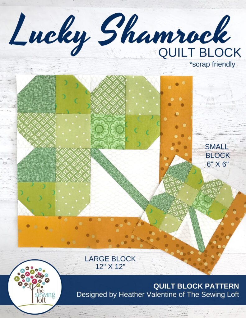 Stretch your quilting and sewing skills with this Shamrock Quilt block pattern. The design is easy to make and perfect for scraps. Available in 2 sizes.