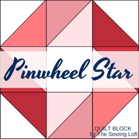 Pinwheel Star Quilt Block | Sewing Pattern by The Sewing Loft