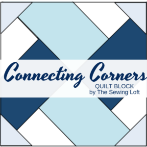 Connecting Corners Quilt Pattern | The Sewing Loft