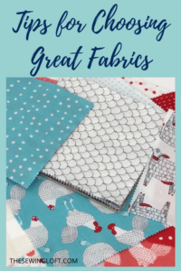 5 Tips for Picking Perfect Fabrics for your sewing Project