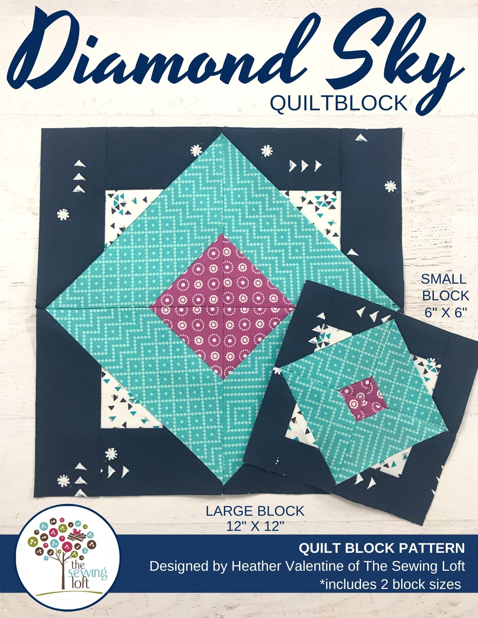Diamond Sky Quilt Block Pattern by The Sewing Loft