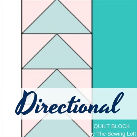 Practice flying geese with this pattern by The Sewing Loft. Directional Quilt Block is easy to make, available in 2 sizes, and requires no special tools.